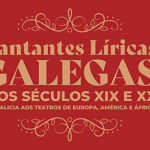 Cantantes líricas galegas dos séculos  XIX e XX