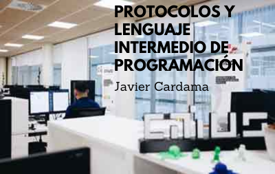 Javier Cardama - Protocols and intermediate programming language